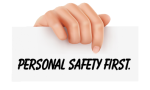 Personal-Safety-First-Sign-300x180